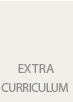 Extra Curriculum